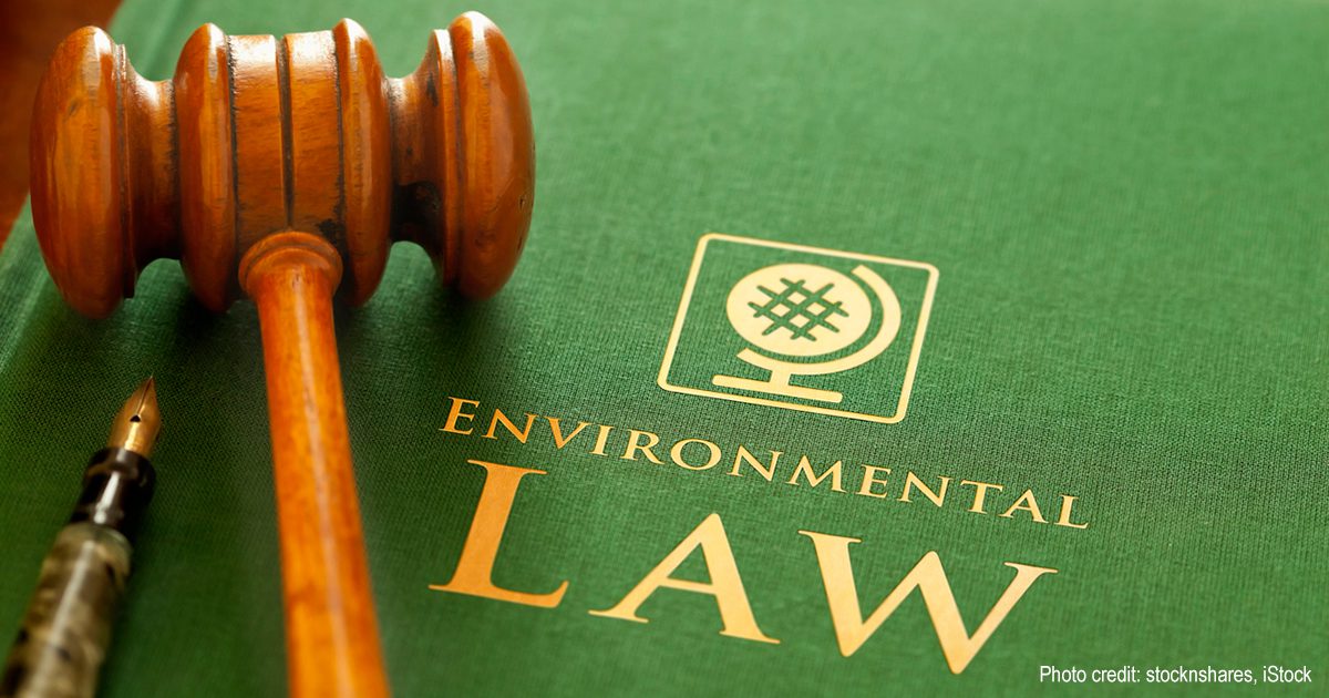 Environmental Law | Photo credit: stocknshares, iStock